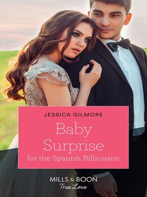 cover image of Baby Surprise For the Spanish Billionaire